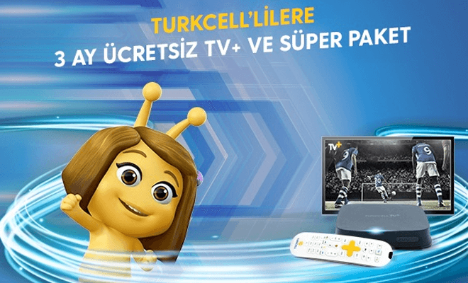 Turkcell’lilere 3 Ay Ücretsiz TV+ ve Süper Paket Kampanyası